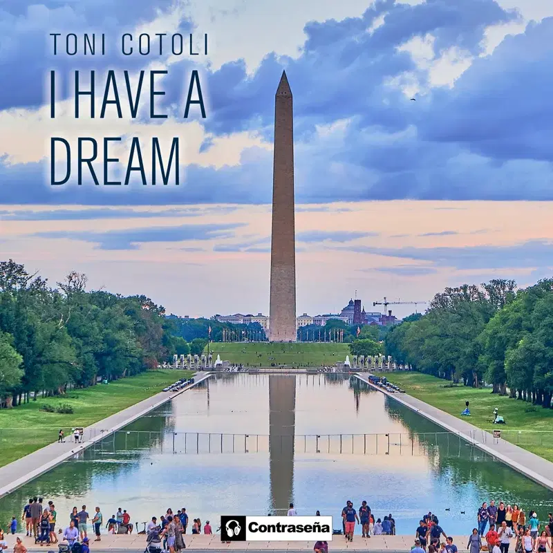 I Have a Dream