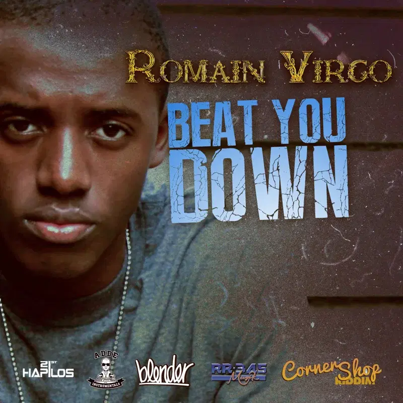 Beat You Down
