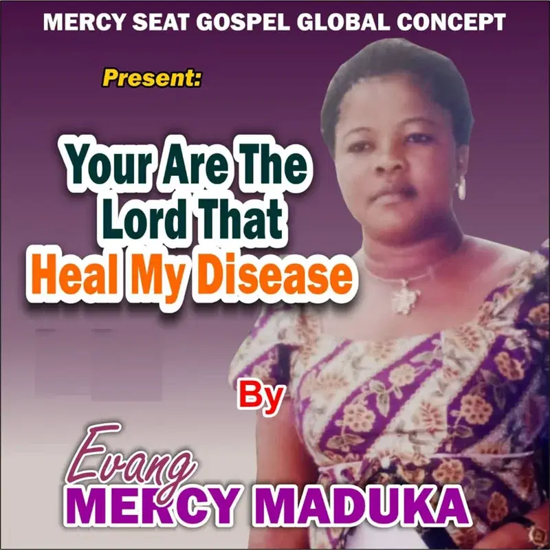 You Are the Lord that Heal my Disease
