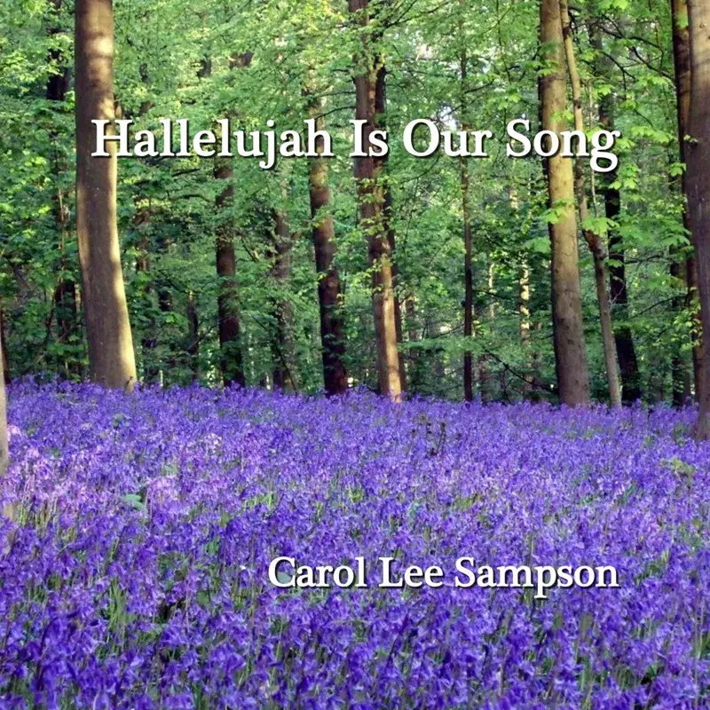 Hallelujah Is Our Song