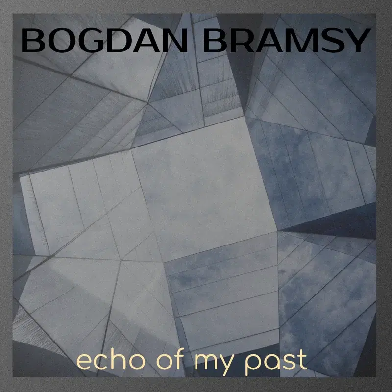 Echo of My Past