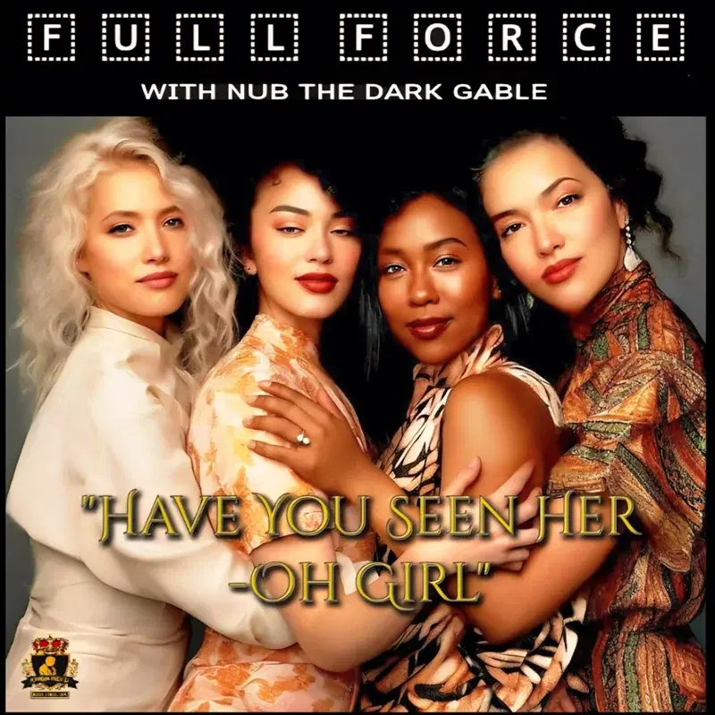Have You Seen Her - Oh Girl