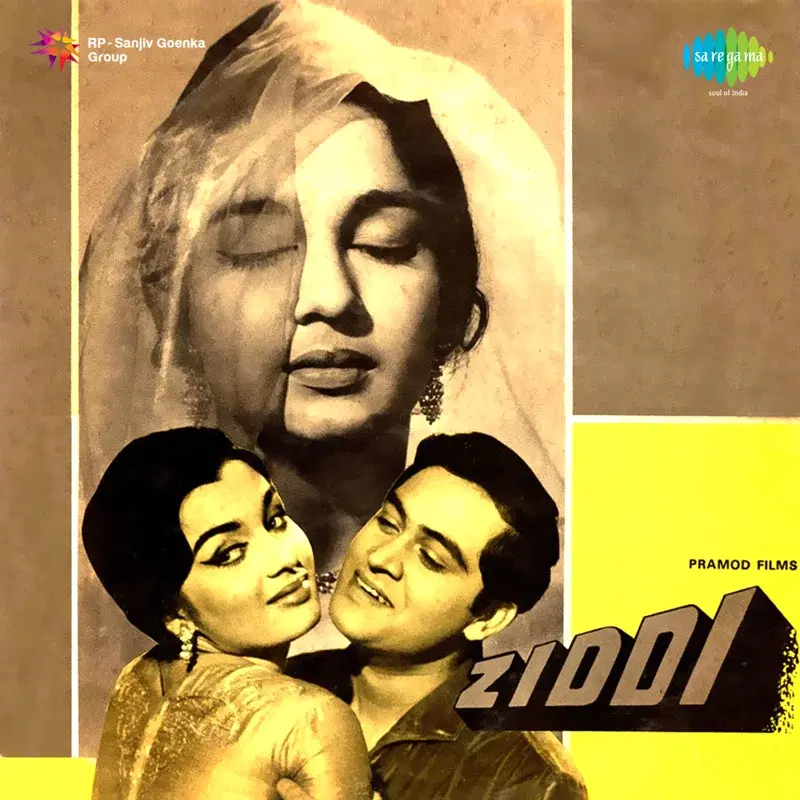 Ziddi (Original Motion Picture Soundtrack)