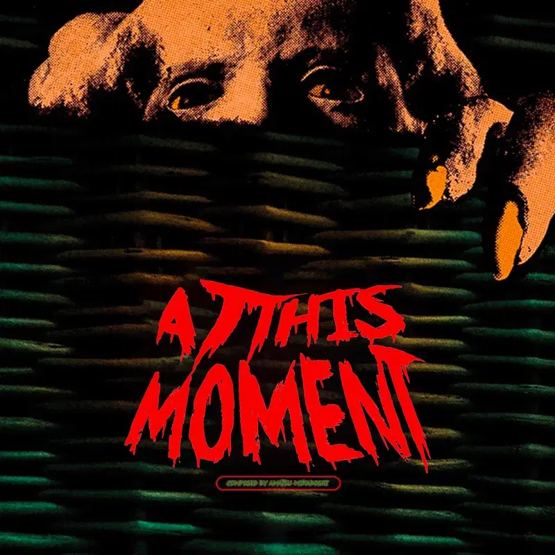 AT THIS MOMENT