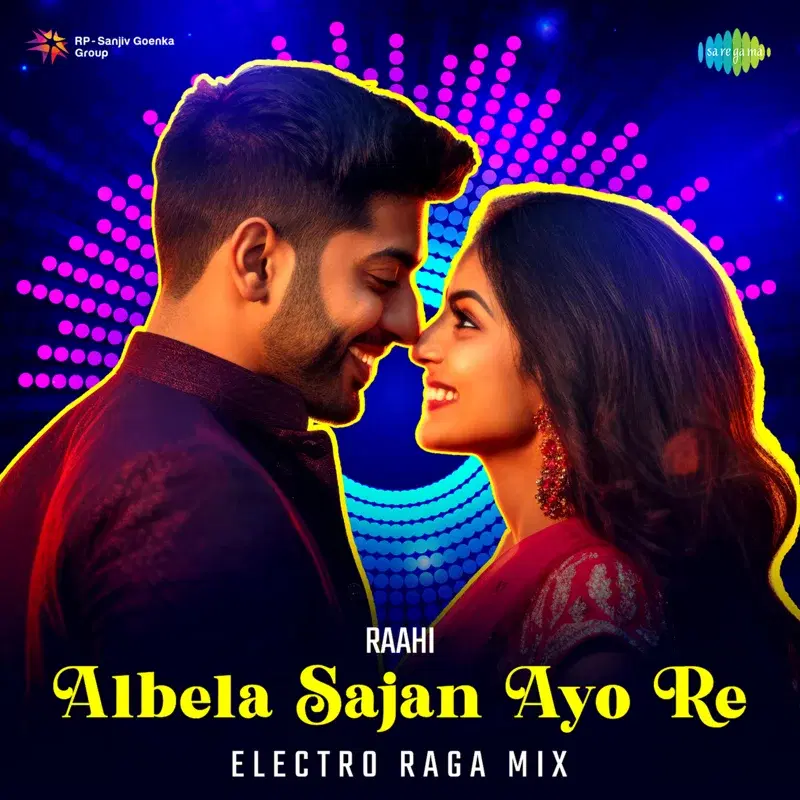 Albela Sajan Ayo Re