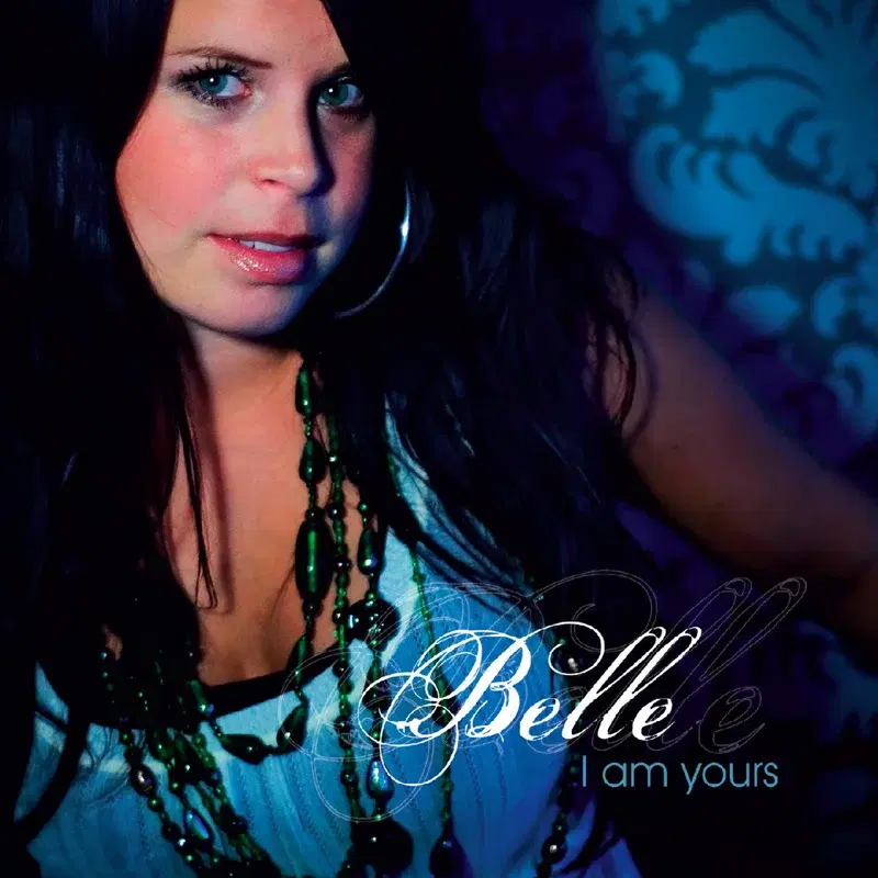 I Am Yours