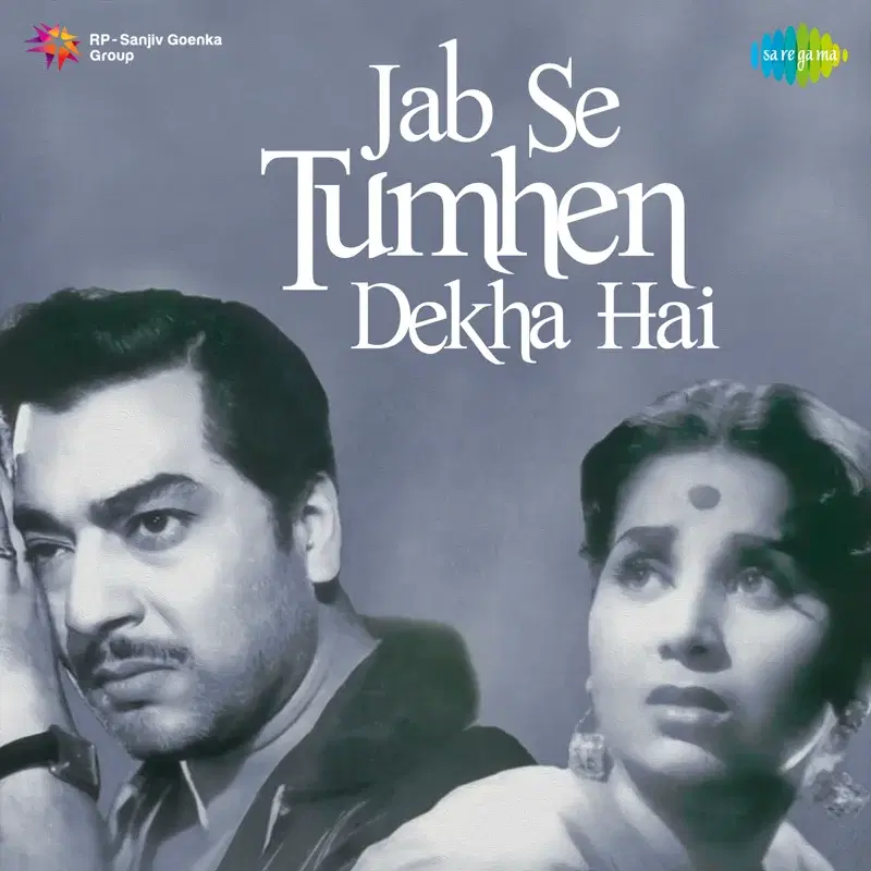 Jab Se Tumhen Dekha Hai (Original Motion Picture Soundtrack)