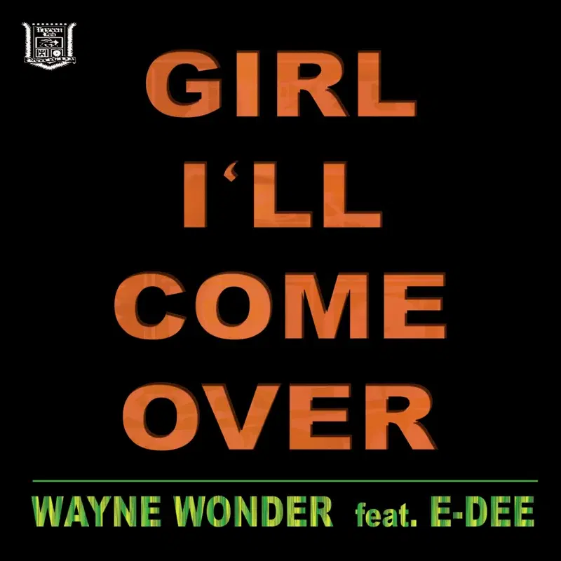 I'll Come Over (feat. E-Dee)