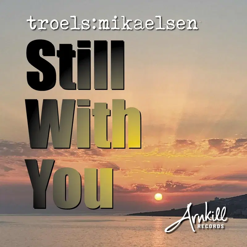 Still With You