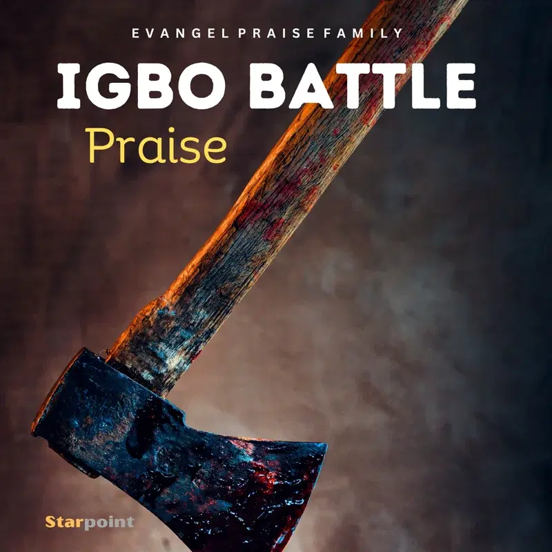 Igbo Battle Praise