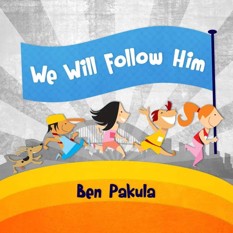 We Will Follow Him