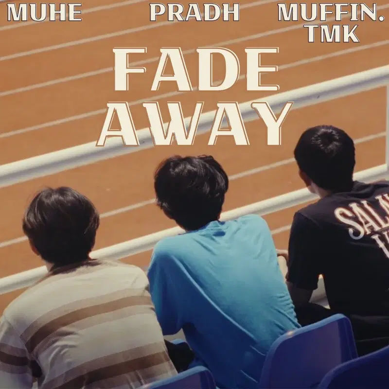 Fade Away