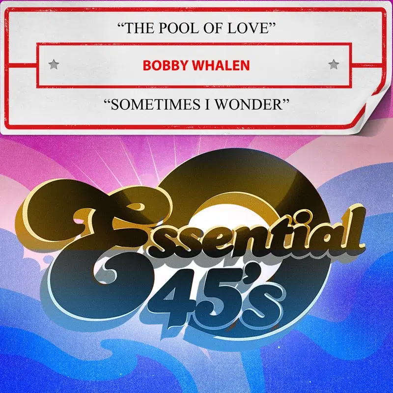 The Pool Of Love / Sometimes I Wonder