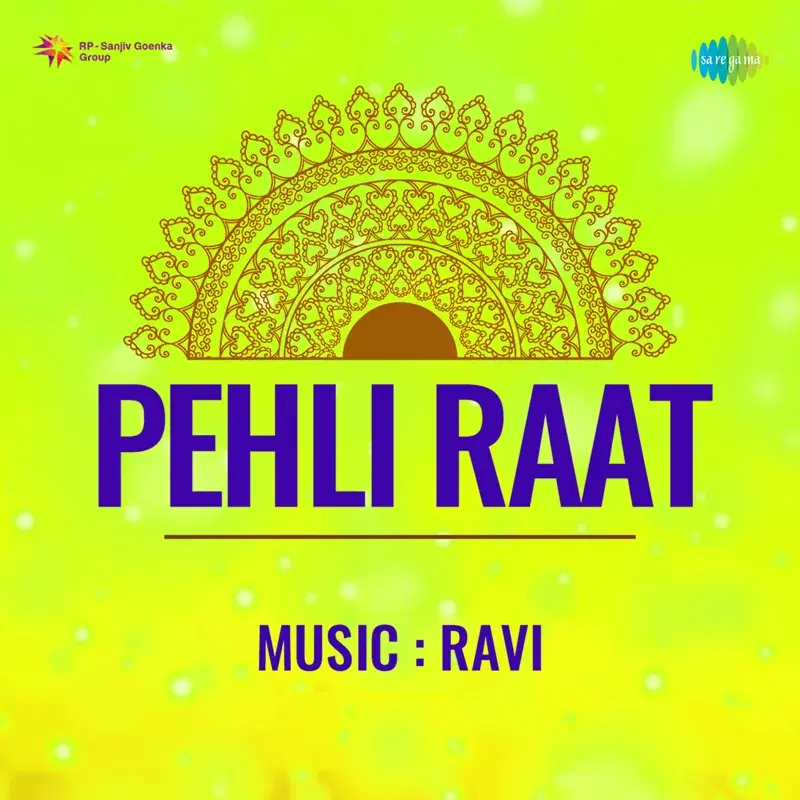 Pehli Raat (Original Motion Picture Soundtrack)