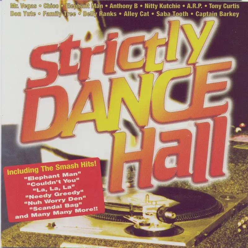 Strictly Dancehall