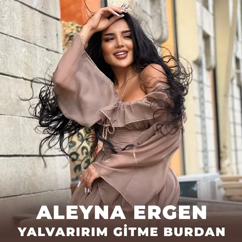 Yalvarırım Gitme Burdan