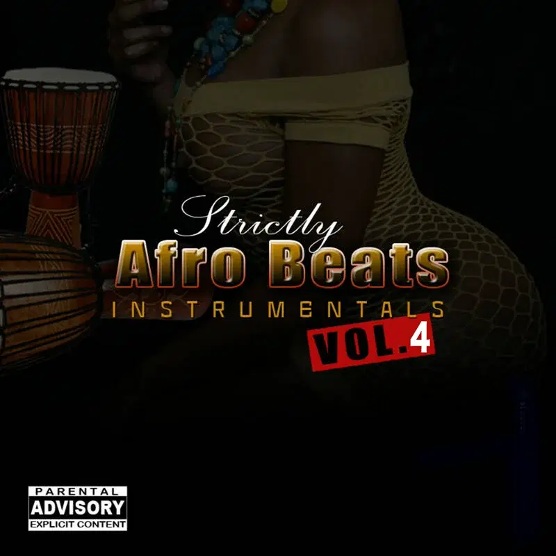 Afrobeats Instrumentals, Vol. 4