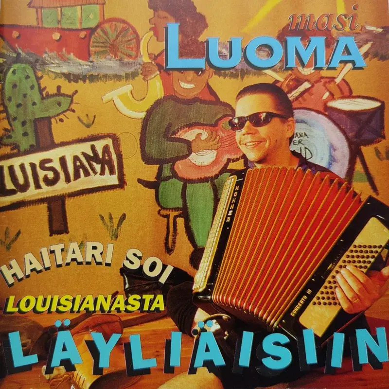 Haitari soi Louisianasta Läyliäisiin
