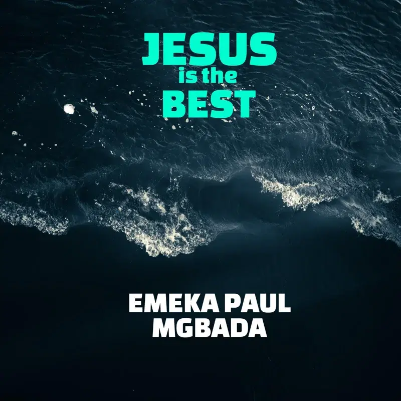 Jesus is the Best