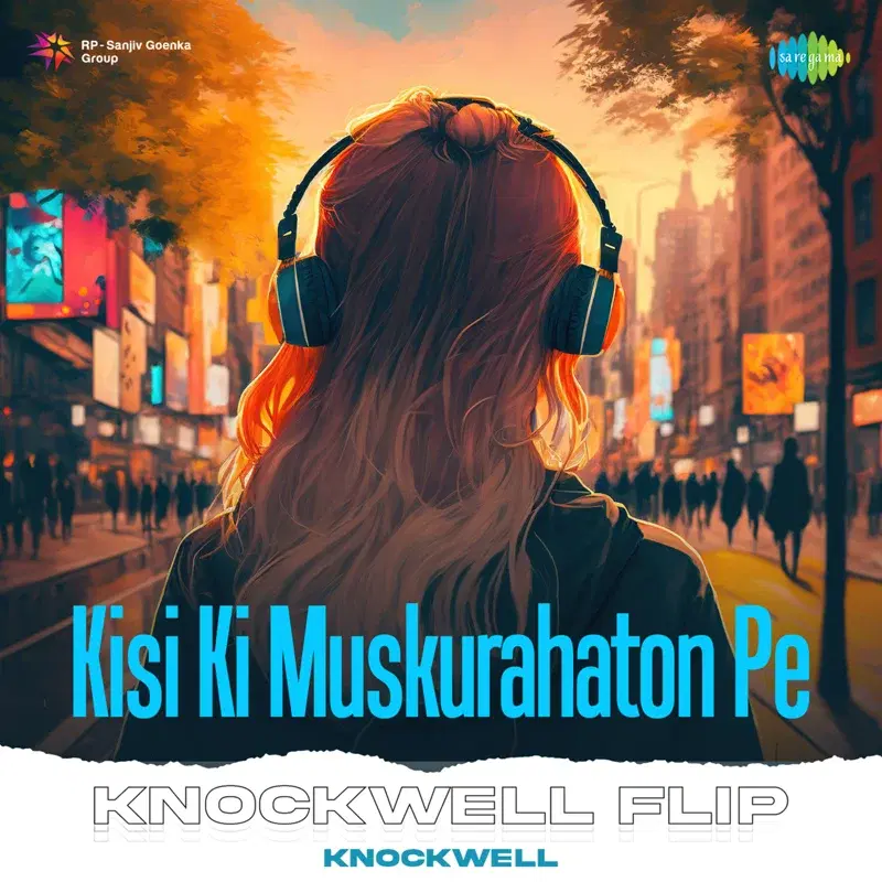 Kisi Ki Muskurahaton Pe