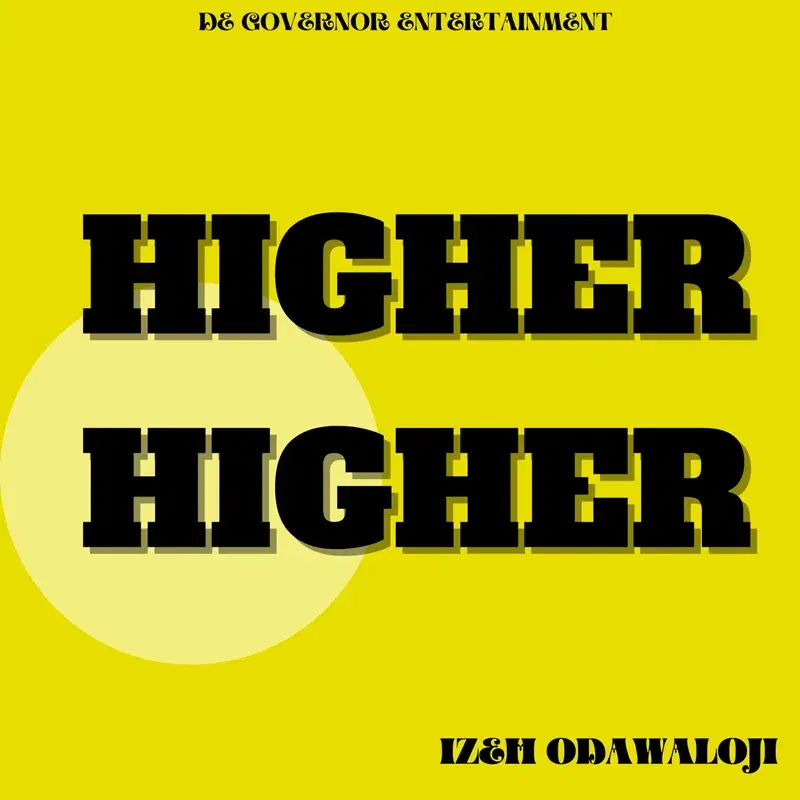 Higher higher