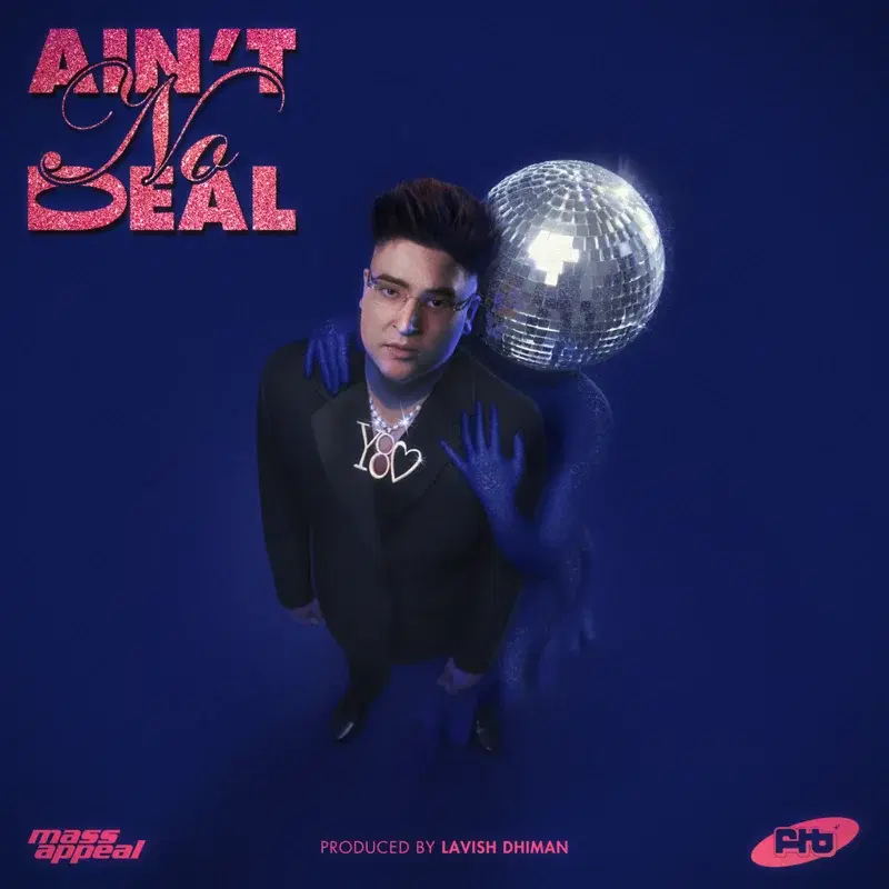 AIN'T NO DEAL