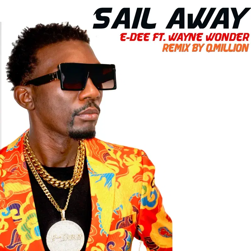 Sail Away (feat. Wayne Wonder & Qmillion)