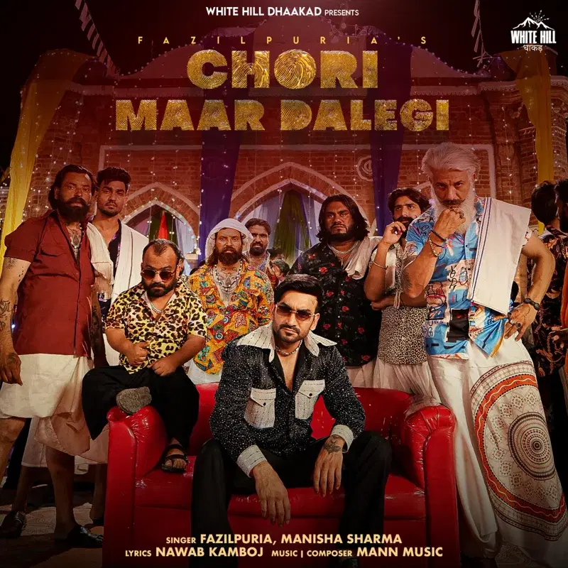 Chori Maar Dalegi
