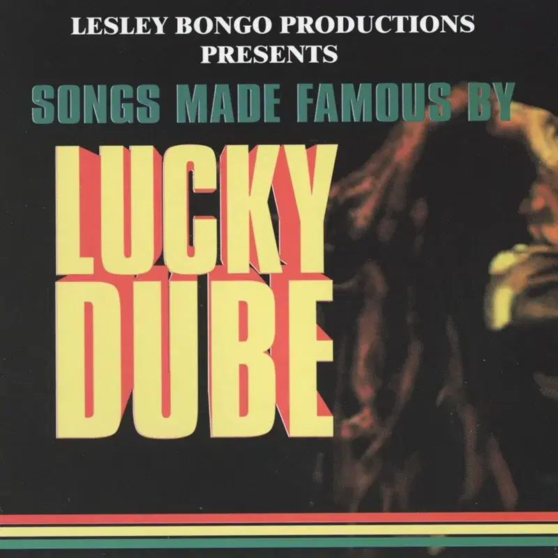 Songs made famous by Lucky Dube