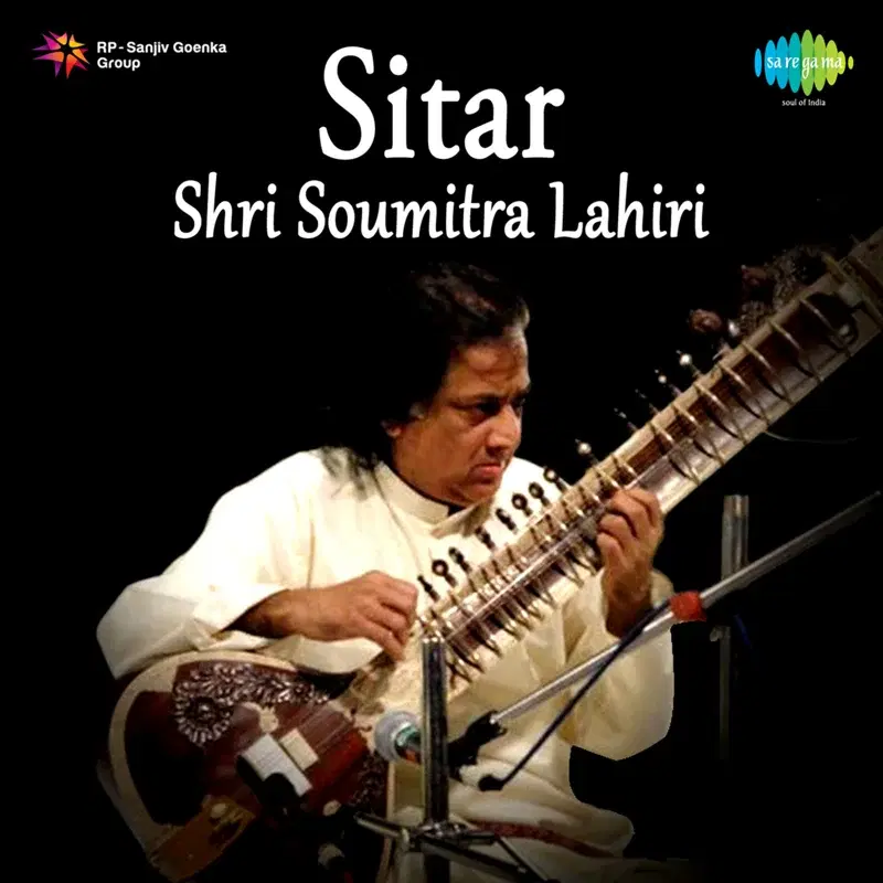Sitar - Shri Soumitra Lahiri