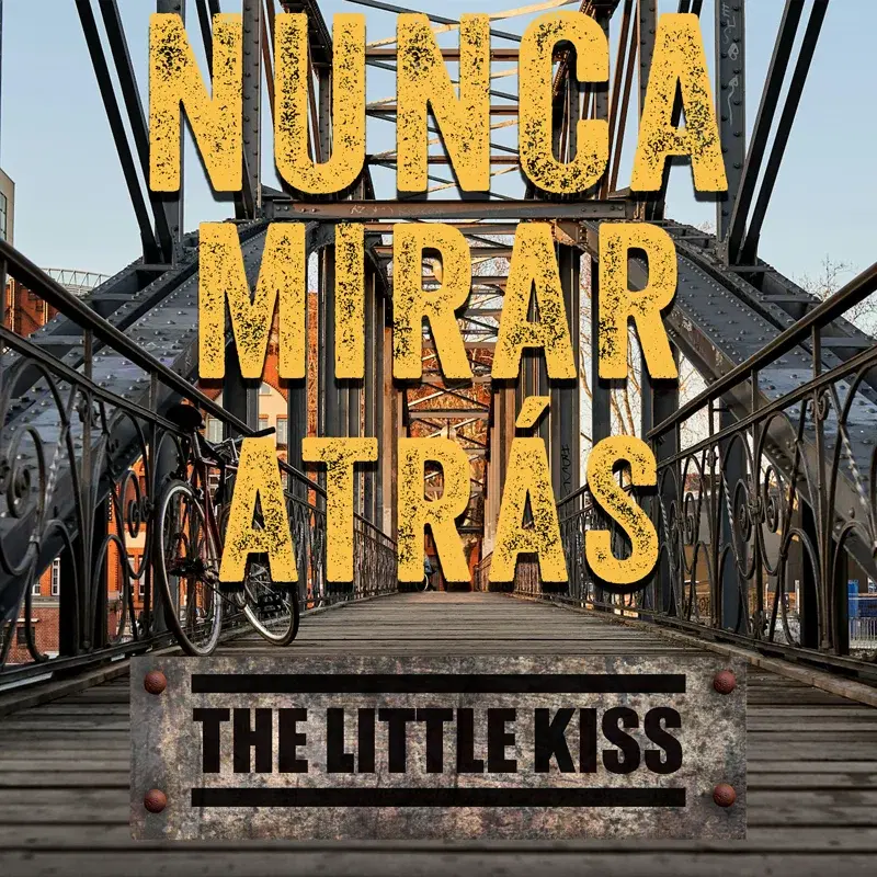 Nunca mirar atrás
