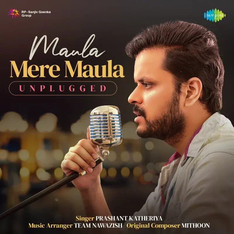 Maula Mere Maula (Unplugged) - Single