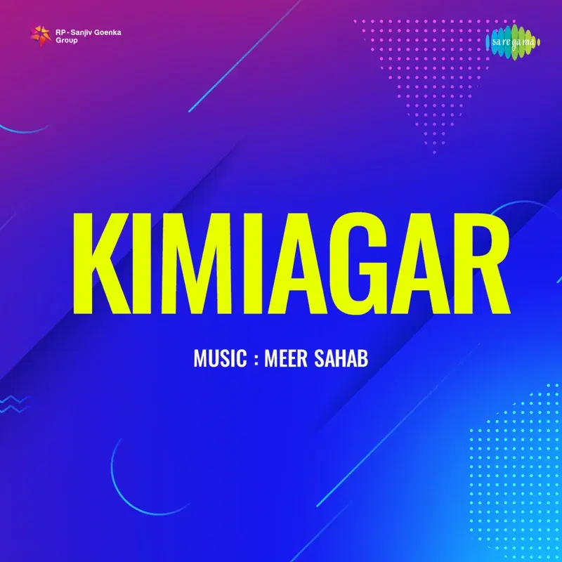 Kimiagar (Original Motion Picture Soundtrack)