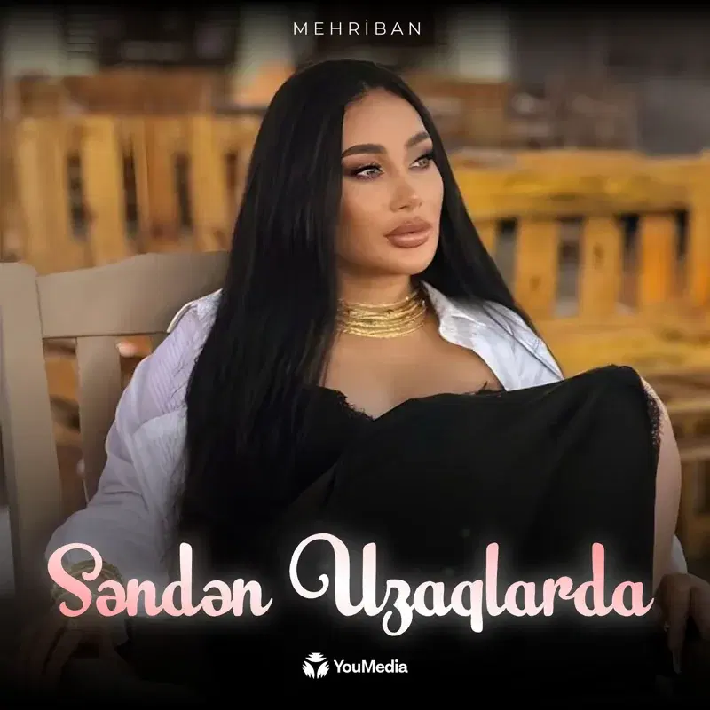 Səndən Uzaqlarda