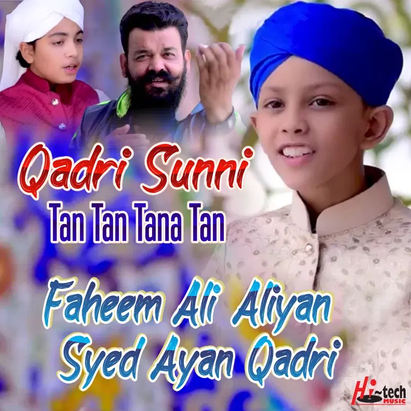 Qadri Sunni Tan Tan Tana Tan