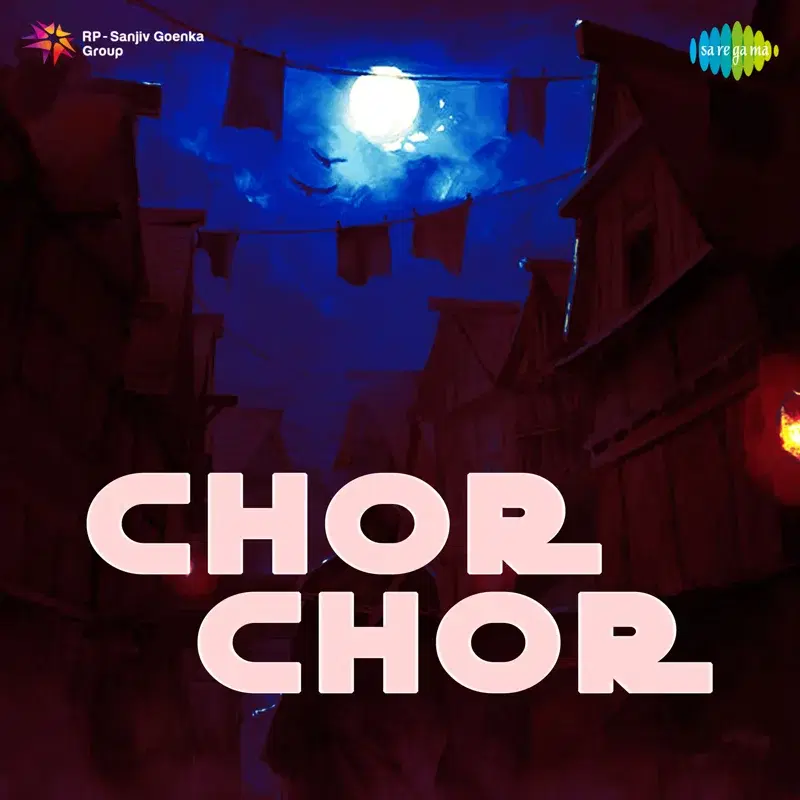 Chor Chor (Original Motion Picture Soundtrack)