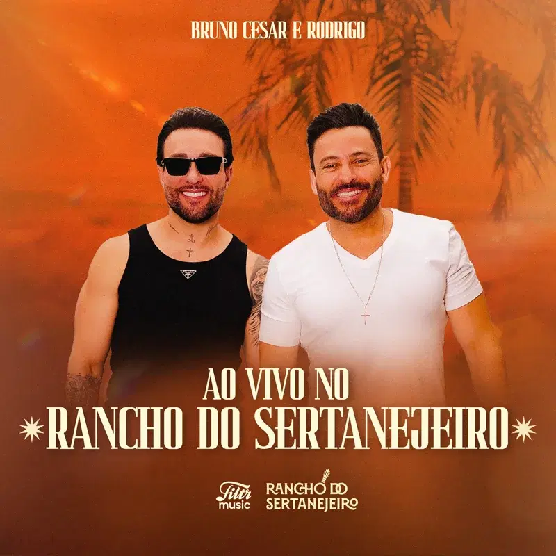 Bruno Cesar & Rodrigo Ao Vivo no Rancho do Sertanejeiro