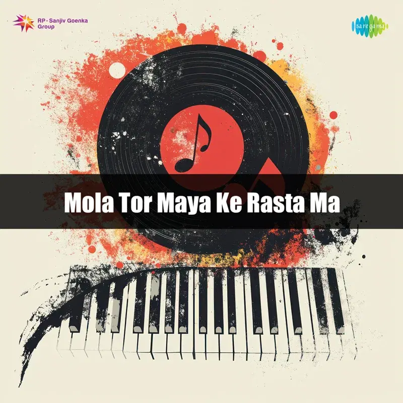 Mola Tor Maya Ke Rasta Ma