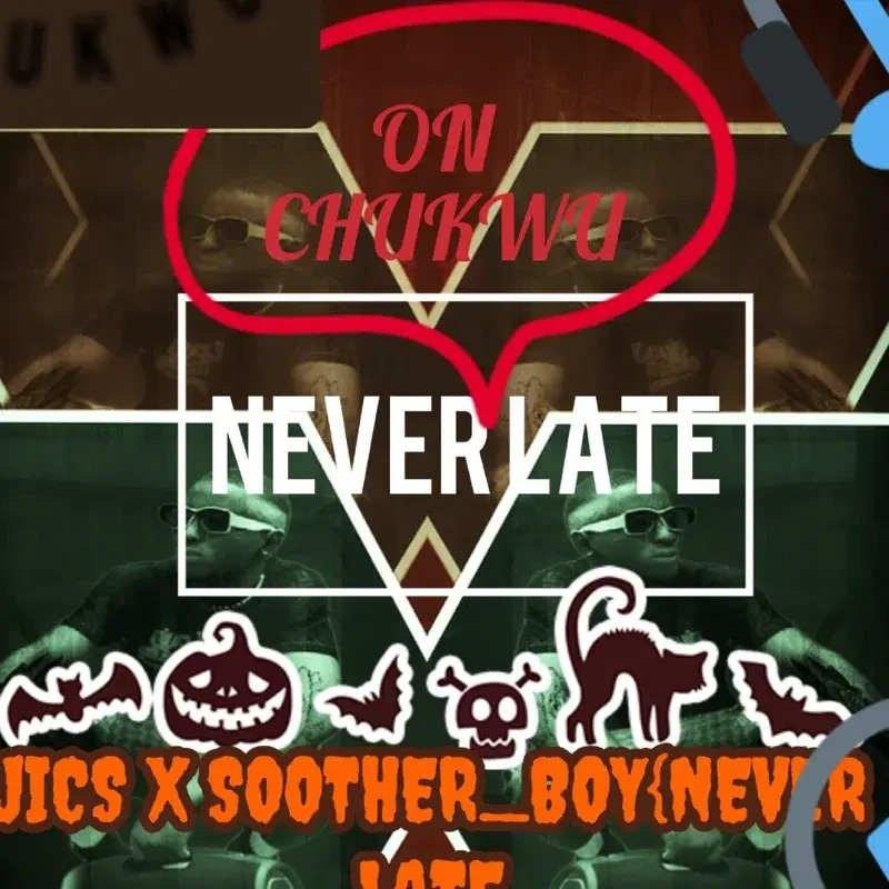 Never Late