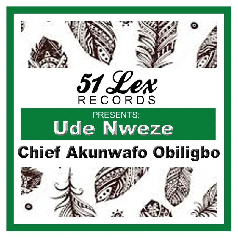 51 Lex Presents Ude Nweze