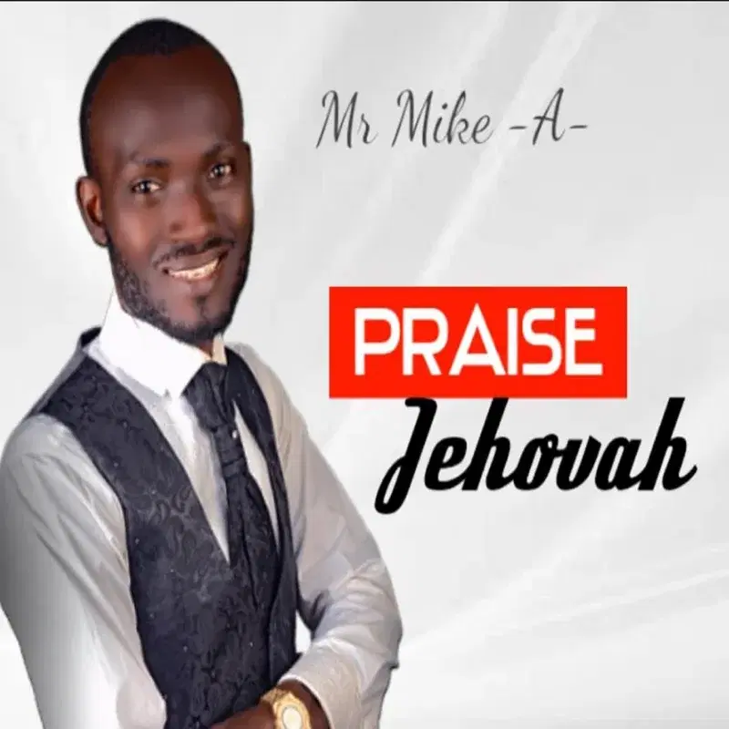 Praise Jehovah