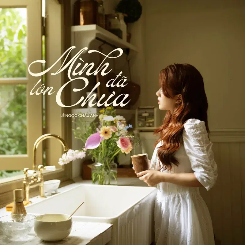 Mình Đã Lớn Chưa