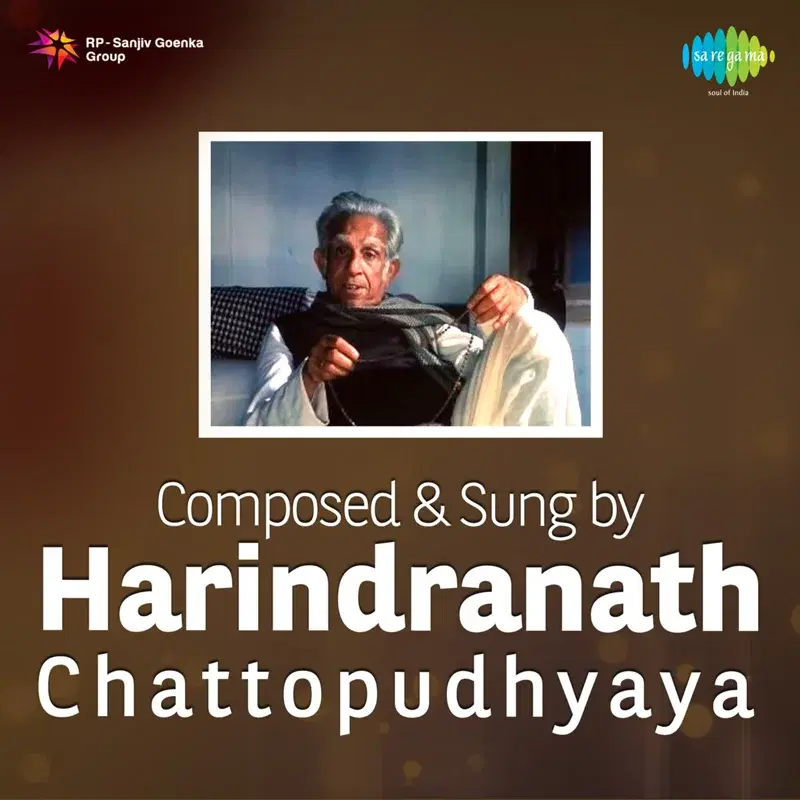 Composed & Sung by Harindra Nath Chattopudhyaya