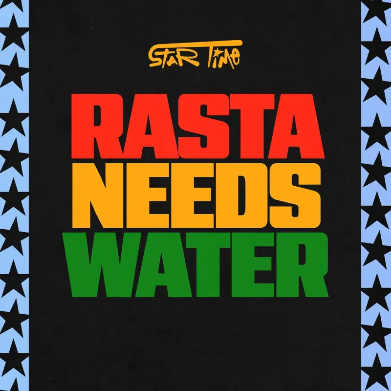 Rasta Needs Water