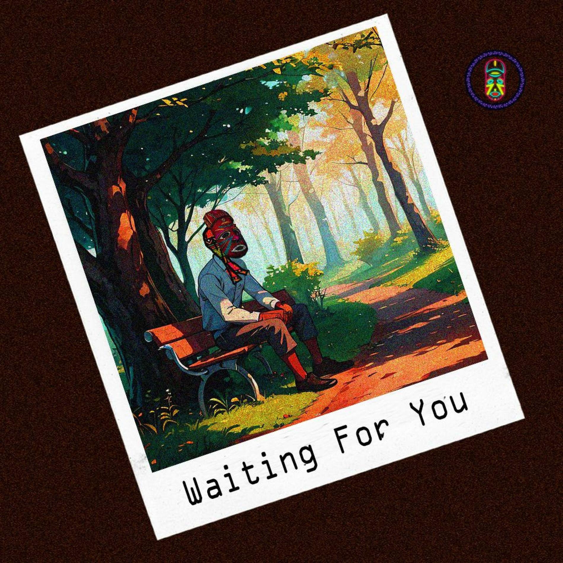 Waiting for You