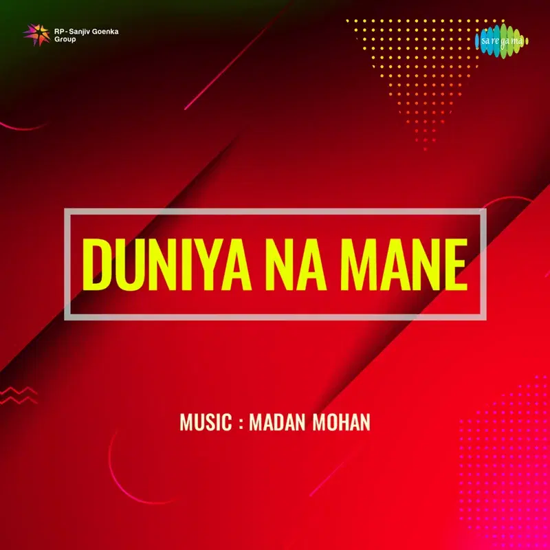 Duniya Na Mane (Original Motion Picture Soundtrack)
