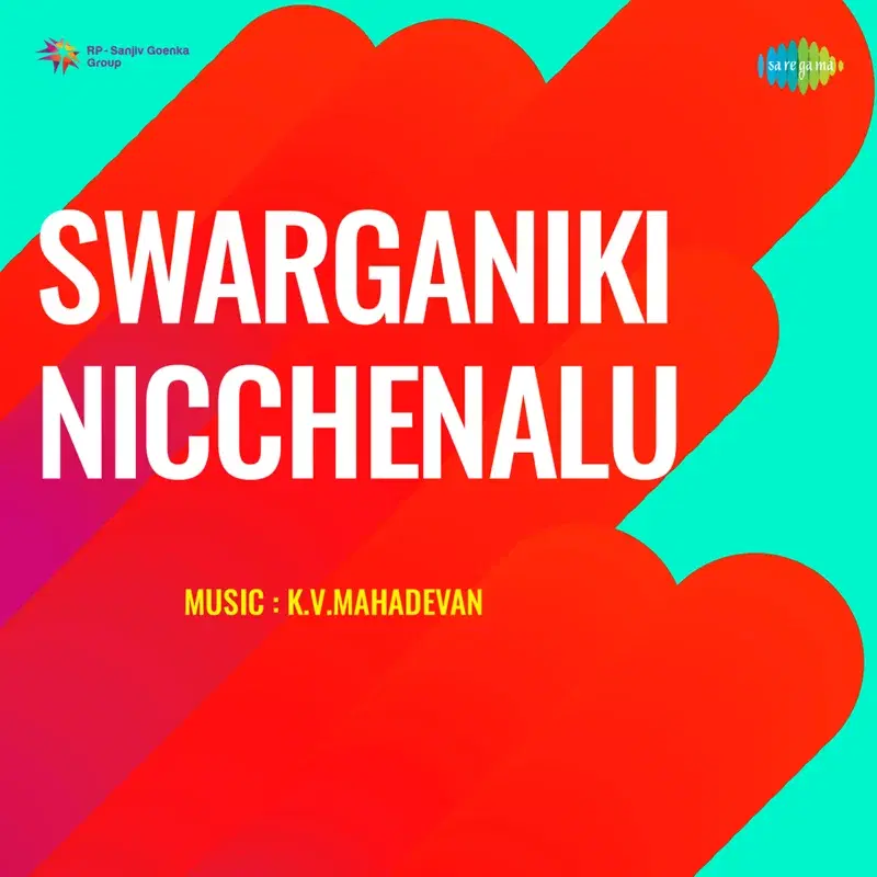 Swarganiki Nicchenalu (Original Motion Picture Soundtrack)
