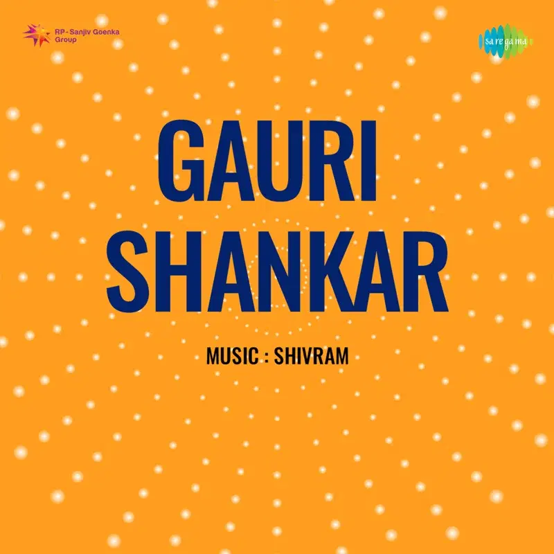 Gauri Shankar (Original Motion Picture Soundtrack)