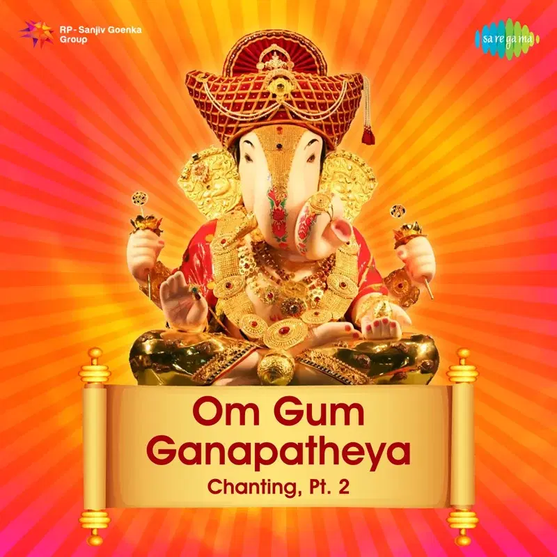Om Gum Ganapatheya Chanting