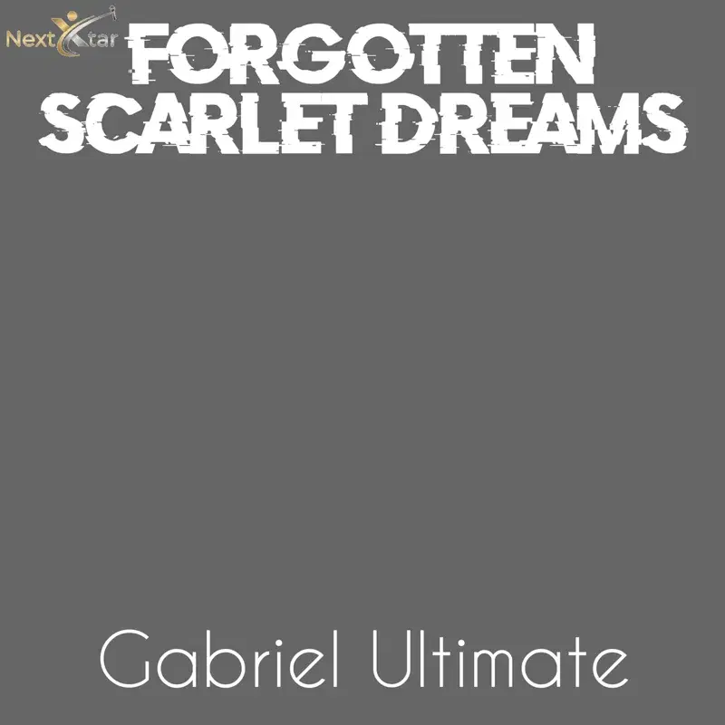Forgotten Scarlet Dreams